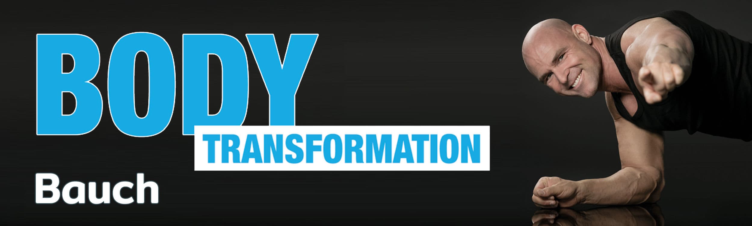 Body Transformation - Bauch